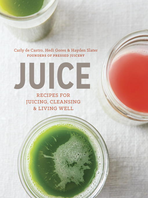 Title details for Juice by Carly de Castro - Available